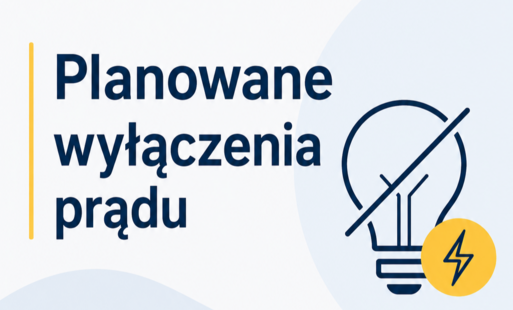 Zdjęcie do Planowane wyłączenia prądu