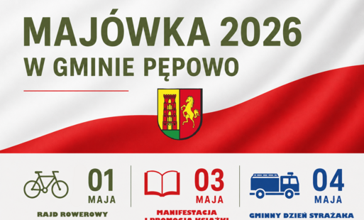 Zdjęcie do Maj&oacute;wka 2026 w gminie Pępowo