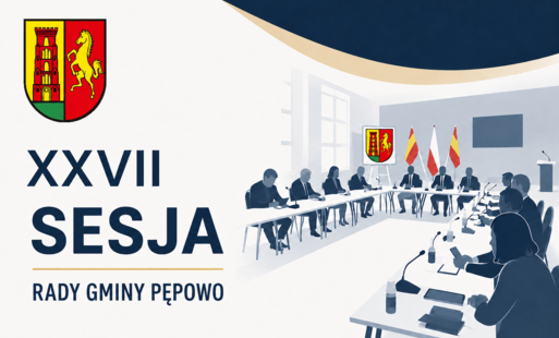 Zdjęcie do XXVII sesja Rady Gminy Pępowo