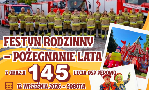 Zdjęcie do Festyn rodzinny - Pożegnanie lata z okazji 145-lecia OSP Pępowo