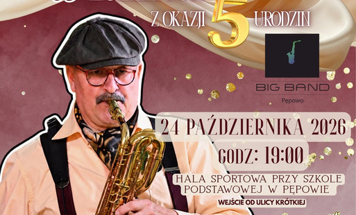 Zdjęcie do Koncert przeboj&oacute;w weselnych z okazji 5. urodzin Big Bandu Pępowo