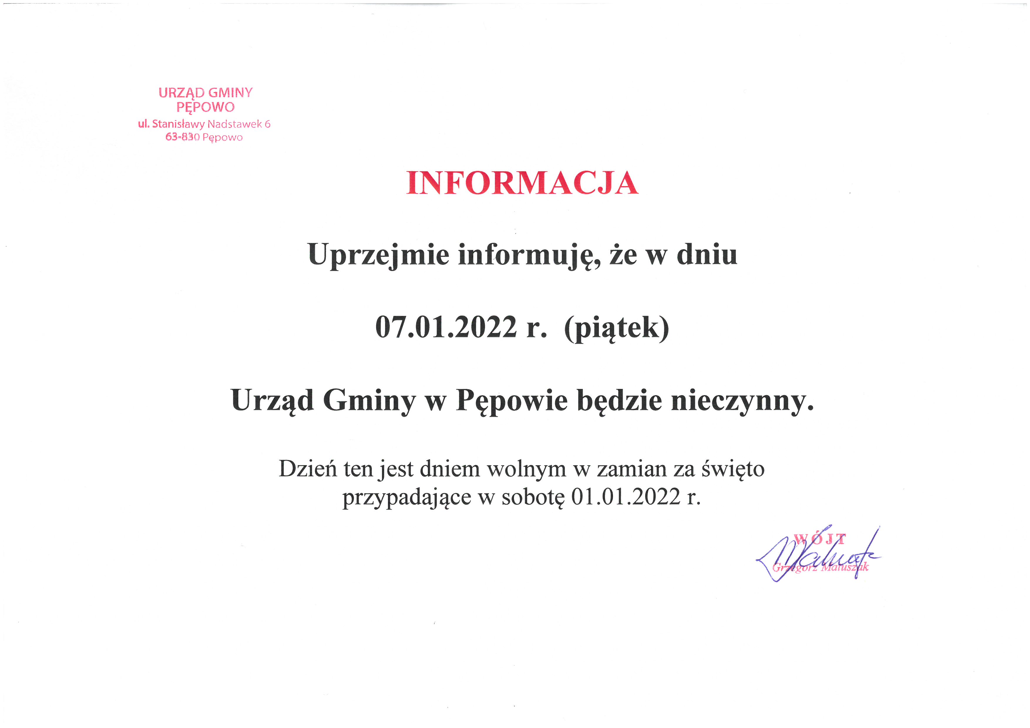 Praca 7 stycznia- Uprzejmie informujemy, że w dniu 7 stycznia 2021 r. Urząd Gminy w Pępowie będzie nieczynny. Dzień ten będzie dniem wolnym za święto przypadajace 1.01.2022 r.